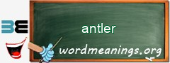 WordMeaning blackboard for antler